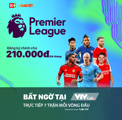 Tài Khoản K+ | Xem trực tiếp bóng đá ngoại hạng anh